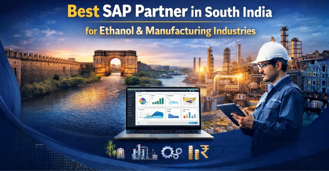 Best SAP Partner in South India for Ethanol & Manufacturing Industries (2026 Guide)